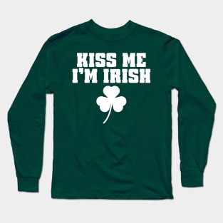 Kiss Me Im Irish Baby Tee Long Sleeve T-Shirt